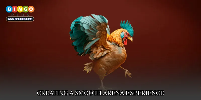 Creating a Smooth Arena Experience