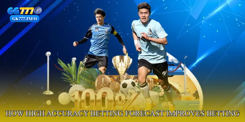 How High Accuracy Betting Forecast Improves Betting Performance