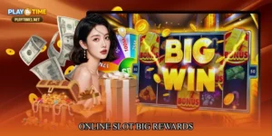 Online slot big rewards