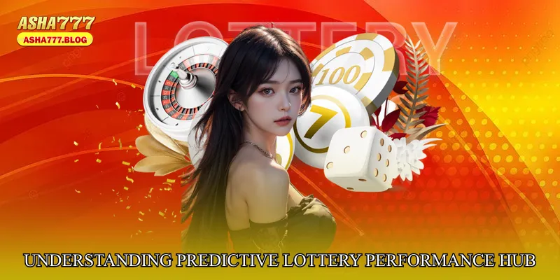 Understanding Predictive Lottery Performance Hub