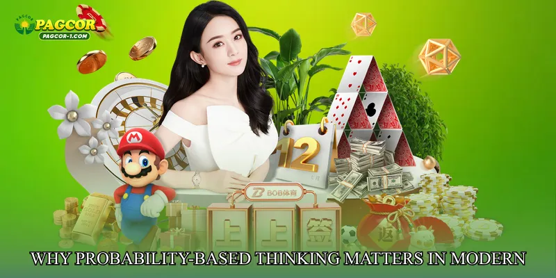 Why Probability-Based Thinking Matters in Modern Gaming
